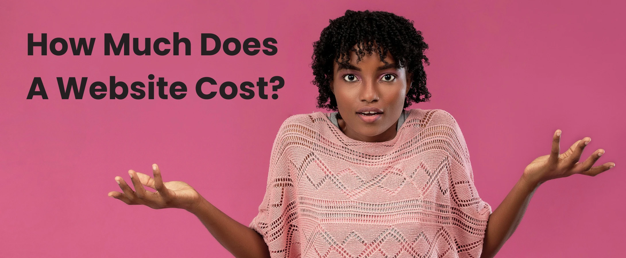 How Much Does A Website Cost?