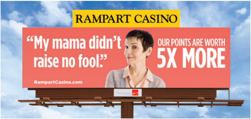 my mama didn't raise no fool billboard for rampart casino